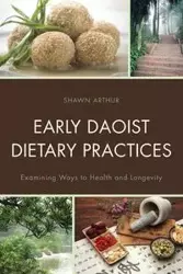 Early Daoist Dietary Practices - Arthur Shawn