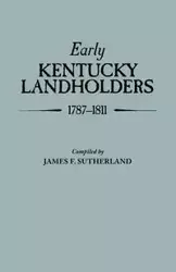 Early Kentucky Landholders, 1787-1811 - James F. Sutherland