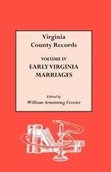 Early Virginia Marriages - William Crozier Armstrong