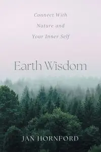 Earth Wisdom - Jan Hornford