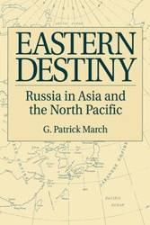 Eastern Destiny - Patrick March G.