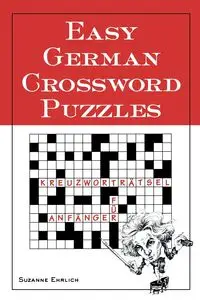 Easy German Crossword Puzzles - Suzanne Ehrlich