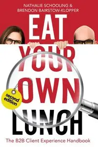 Eat Your Own Lunch - Nathalie Schooling