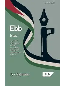 Ebb Magazine, Issue 1 - Magazine Ebb