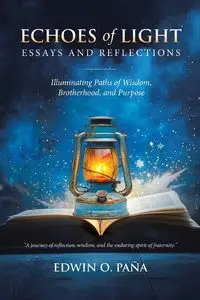 Echoes of Light - Essays and Reflections - Edwin O. Paña