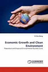 Economic Growth and Clean Environment - Wang Yi-Chia