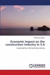 Economic Impact on the Construction Industry in S.a - Ndlovu Sithembiso