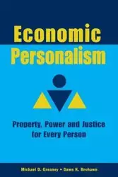 Economic Personalism - Michael D. Greaney