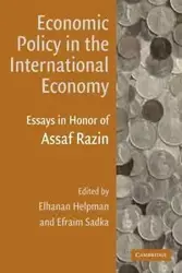 Economic Policy in the International Economy - Helpman Elhanan