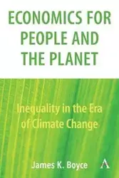 Economics for People and the Planet - Boyce James