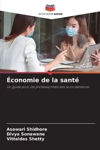 Économie de la santé - Shidhore Asawari