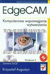 EdgeCAM. Komputerowe wspomaganie wytwarzania - Krzysztof Augustyn