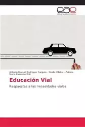Educación Vial - Antonio Manuel Rodríguez Sanjuán
