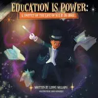 Education Is Power - Williams Lenny