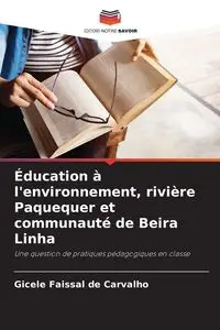 Éducation à l'environnement, rivière Paquequer et communauté de Beira Linha - de Carvalho Gicele Faissal