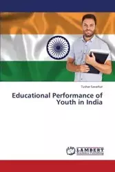 Educational Performance of Youth in India - Savarkar Tushar