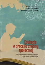 Edukacja w procesie zmiany społecznej - Anna L. Grygoruk, Agnieszka Leszcz-Krysiak