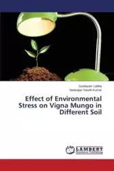 Effect of Environmental Stress on Vigna Mungo in Different Soil - Lalitha Sundaram