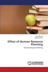 Effect of Human Resource Planning - Ahlawat Anju