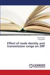 Effect of Node Density and Transmission Range on Zrp - Polara Vishal