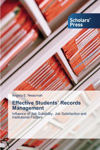 Effective Students' Records Management - Nwaomah Angela E.