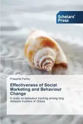 Effectiveness of Social Marketing and Behaviour Change - Parida Prasanta