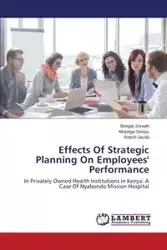 Effects Of Strategic Planning On Employees' Performance - Joseph Bengat