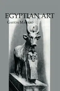 Egyptian Art - Maspero