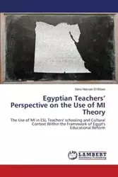 Egyptian Teachers' Perspective on the Use of Mi Theory - Nora Hassan El-Bilawi