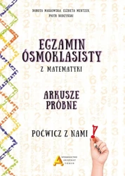 Egzamin ośmioklasisty z matematyki - Dorota Masłowska, Elżbieta Mentzen, Piotr Nodzyńs