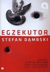 Egzekutor Audiobook - Stefan Dąmbski