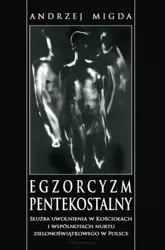 Egzorcyzm pentekostalny - Andrzej Migda