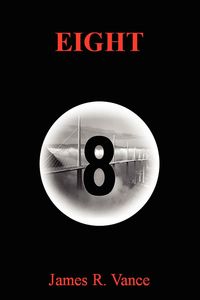 Eight - R. Vance James