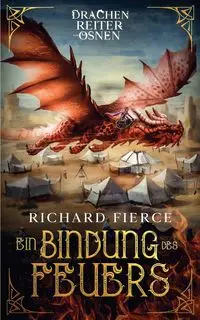 Ein Bindung des Feuers - Richard Fierce