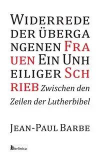 Ein Unheiliger Schrieb - Barbe Jean-Paul