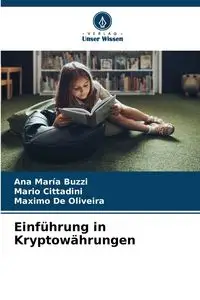 Einführung in Kryptowährungen - Ana Buzzi María