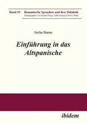 Einführung in das Altspanische. - Stefan Barme