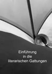 Einführung in die literarischen Gattungen - Manfred Zimmermann