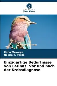 Einzigartige Bedürfnisse von Latinas - Karla Mayorga