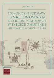 Ekonomiczne podstawy funkcjonowania kościołów.. - Jan Bulak