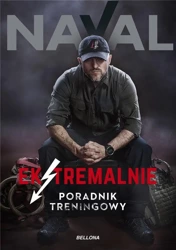 Ekstremalnie. Poradnik treningowy - Naval