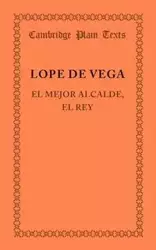 El Mejor Alcalde, El Rey - De Vega Lope