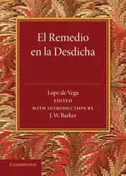 El Remedio En La Desdicha - De Vega Lope