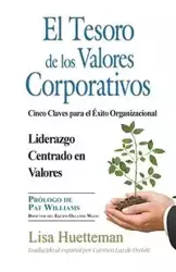 El Tesoro de los Valores Corporativos - Lisa Huetteman