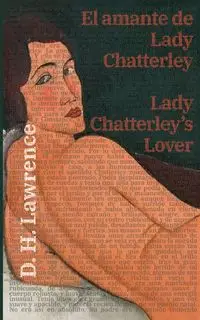 El amante de Lady Chatterley - Lady Chatterley's Lover - Lawrence D. H.