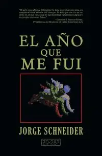 El año que me fui - Jorge Schneider