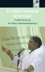 El infinito potencial de la mujer - Sri Mata Amritanandamayi Devi