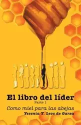 El libro del líder - Yesenia Y. Leos de Garza