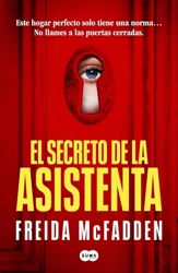 El secreto de la asistenta - Freida McFadden