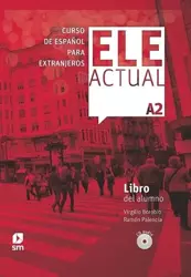 Ele Actual A2 podręcznik + 2 CD - Ramón del Palencia Burgo, Virgilio Borobio Carrera